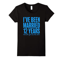 12 Years Married Anniversary 12th Year Wedding Gift T-Shirt