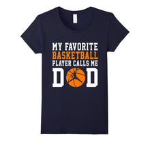 My Favorite Basketball Player Call Me Dad Shirt, Funny Gift
