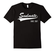 10th Anniversary Gifts Soulmate Since 2007 Couple Tshirt