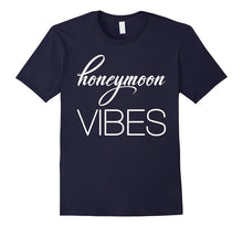 Honeymoon Vibes T-Shirt for Newly Engaged Womens Tee Shirt