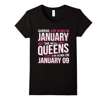 Real Queens Are Born on January 9 T-Shirt 9th Birthday