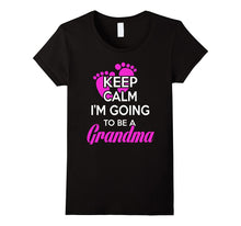 Keep Calm I'm Going to Be a Grandma