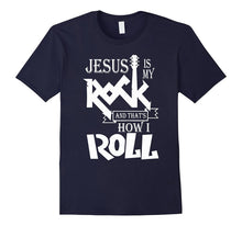 Christian T-Shirt Jesus Is My Rock and That's How I Roll