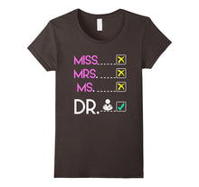 MISS MRS MS DOCTOR T-Shirt Funny DR PhD Graduation Meme Gift