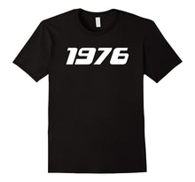 1976 Printed T-Shirt for 70's Birthdays Events Graduations