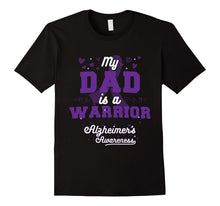 My Dad Is a Warrior - Alzheimer's Awareness T-Shirt