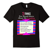 5 Things You Should Know About My Grandma Tshirt