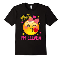 OMG I'm Eleven T-Shirt 11th of Birthday Girl Born in 2006