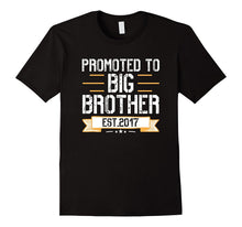 Promoted to Big Brother Est 2017 T Shirt