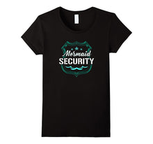 Mermaid Security Dad Son Party Swimming Pool Ocean T Shirt
