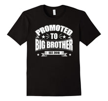 Promoted to Big Brother Est 2018 T-Shirt