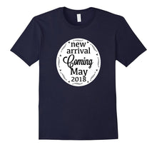 New Arrival Coming May 2018 Pregnant Announcement Shirt