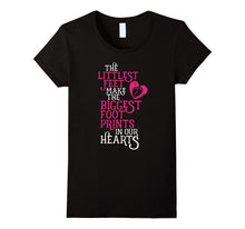 Littlest Fees Make Biggest Foot Prints T-Shirt