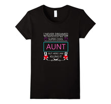 Happy Super Cool Aunt Birthday T-Shirt