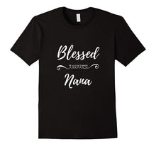 Nana Tee Blessed Nana Gift Shirt