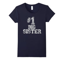 #1 Big Sister T Shirt - Number One Sports Jersey Gift Tee