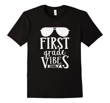 1st First Grade Vibes Only Back to School Girls Boys T-Shirt