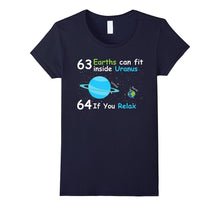 63 Earths Can Fit Inside Uranus T-Shirt - Funny Science Shir