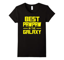 BEST PAW PAW IN THE GALAXY TSHIRT- Fun Father's Day Gift Tee
