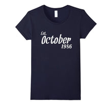 Est October 1986 Shirt Cool 31st Birthday Gifts TShirt