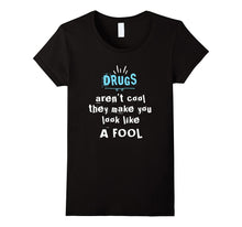 Ant-Drug - Drugs Aren't Cool T-Shirt