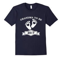 Grandma to Be 2017 T Shirt- I'm Going to Be a Grandma 2017