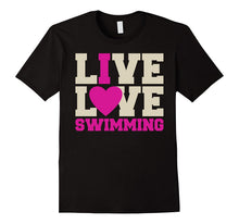 Live Love Swimming. Swimmer Team Tee Shirt