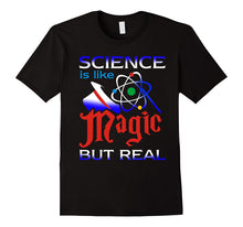 Science Is Like Magic but Real! T-Shirt