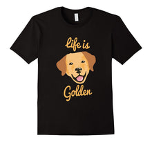 CUTE LAB Life Is Golden Retriever Dog T Shirt