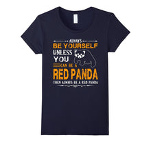 Red Panda Shirt - Always Be Red Panda T Shirts