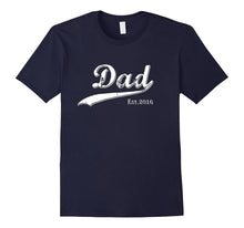 Men's Dad Est 2016 Shirt Father's Day Gift Shirt Dad Shirt Funny