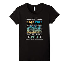I'm a Biker Papa - Just Like a Normal Papa T Shirt for Biker