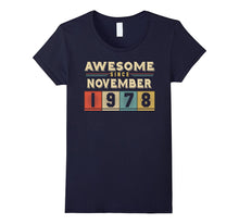 Retro Awesome Since November 1978 39th Birthday Gift 39 Born