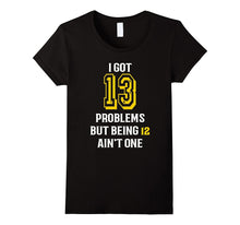 13th Birthday T Shirt for Girls and Boys- I Got 13 Problems