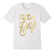 Funny Bride Shirt Gold Wedding Bachelorette She Said Yas Yes