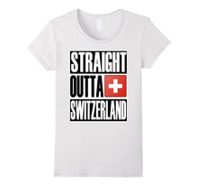 Straight Outta Switzerland Funny Swiss Gift Flag T-Shirt