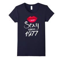 40th Birthday Gift Women Tshirt Sexy Since 1977 40 Year Old