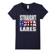 Straight Outta Lares Puerto Rico Shirt Gift