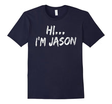 Mens I'm Jason: Scary Horror Halloween T-Shirt, Funny Costume