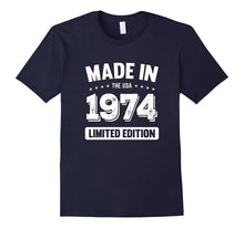 43rd Birthday Gift T Shirt - Made in 1974 T-Shirt 1974 Shirt