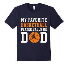 My Favorite Basketball Player Call Me Dad Shirt, Funny Gift
