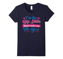 I Am the Big Sister T-Shirt for Girls or Adults Novelty Gift