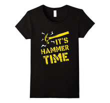 Funny Carpenter T-Shirt It's Hammer Time Wood Worker Gift