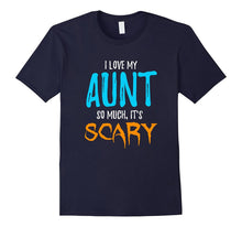 I Love My Aunt T-Shirt as Funny Scary Halloween Gift