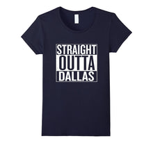 Straight Outta Dallas T-Shirt