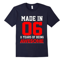 11th Birthday Gift T-Shirt Made in 2006 Awesome 11 Years Old