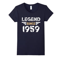 Legend Since 1959 for 58 Years Old T- Shirt