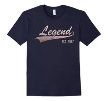 40th Birthday Gift Shirt Legend Est. 1977 40 Year Old Tshirt
