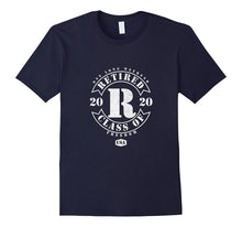 Retired Shirt 2020 Class : Unique Retirement Gifts