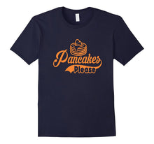 PANCAKES PLEASE T-Shirt Funny Humor Food Gift